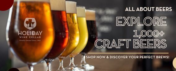 Shop Holiday Wine Cellar's extensive collection of craft beers!